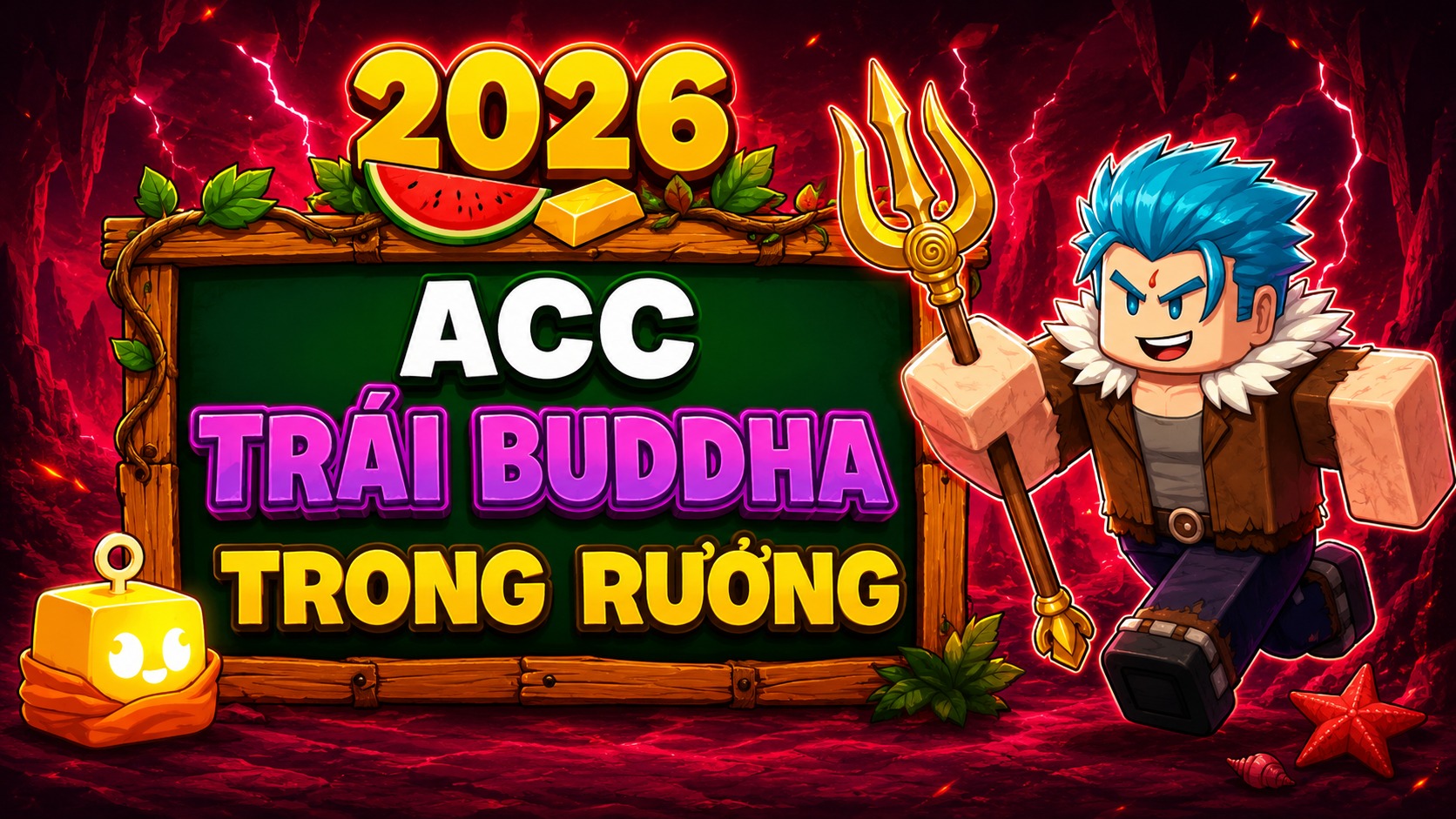 ACC 100% CÓ TRÁI BUDDHA RƯƠNG